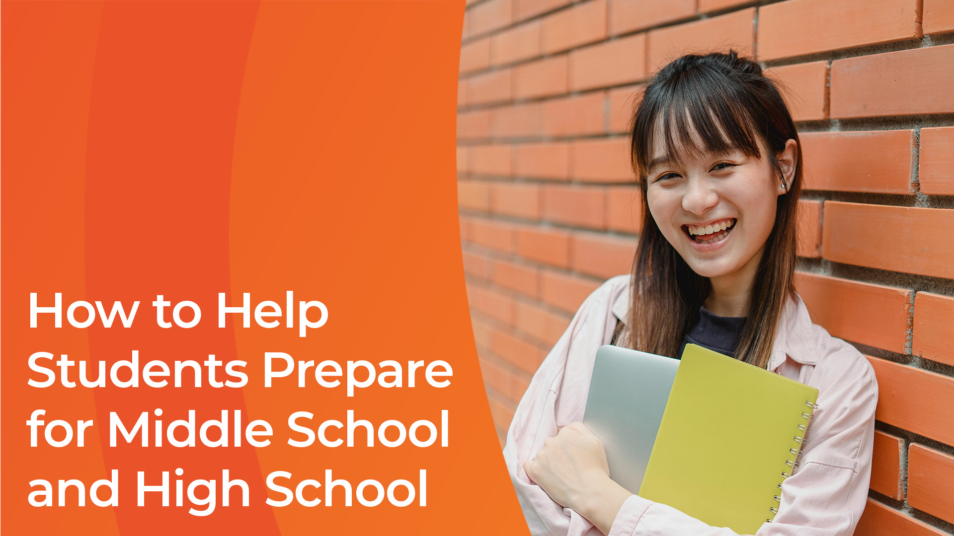 How to Help Students Prepare for Middle School and High School